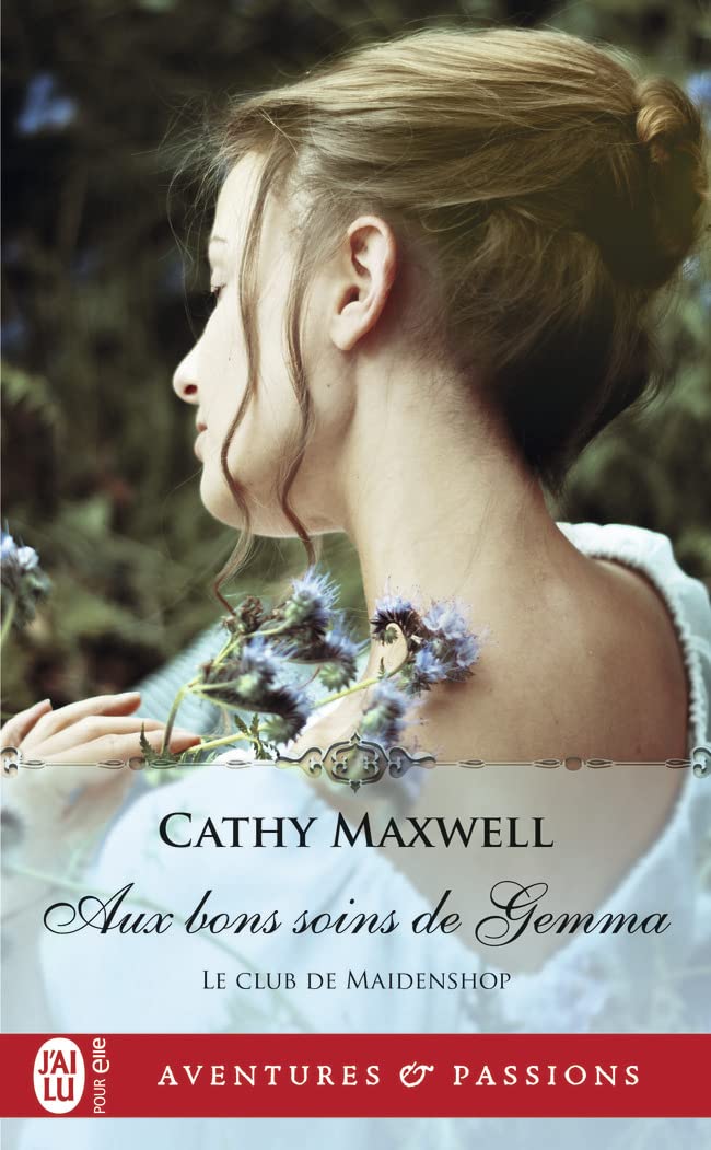 Livre Aux bons soins de Gemma - Cathy Maxwell (Livre d'occasion) - ISBN 2290369845