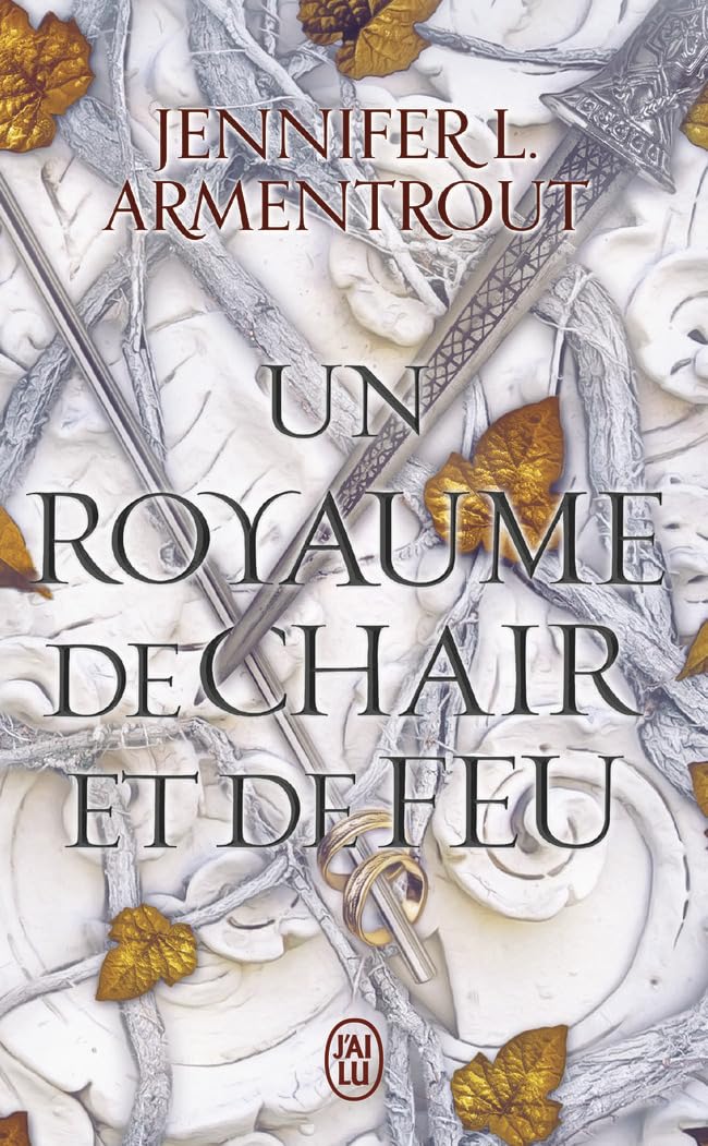 Le sang et la cendre # 2 : Un royaume de chair et de feu - Jennifer L. Armentrout