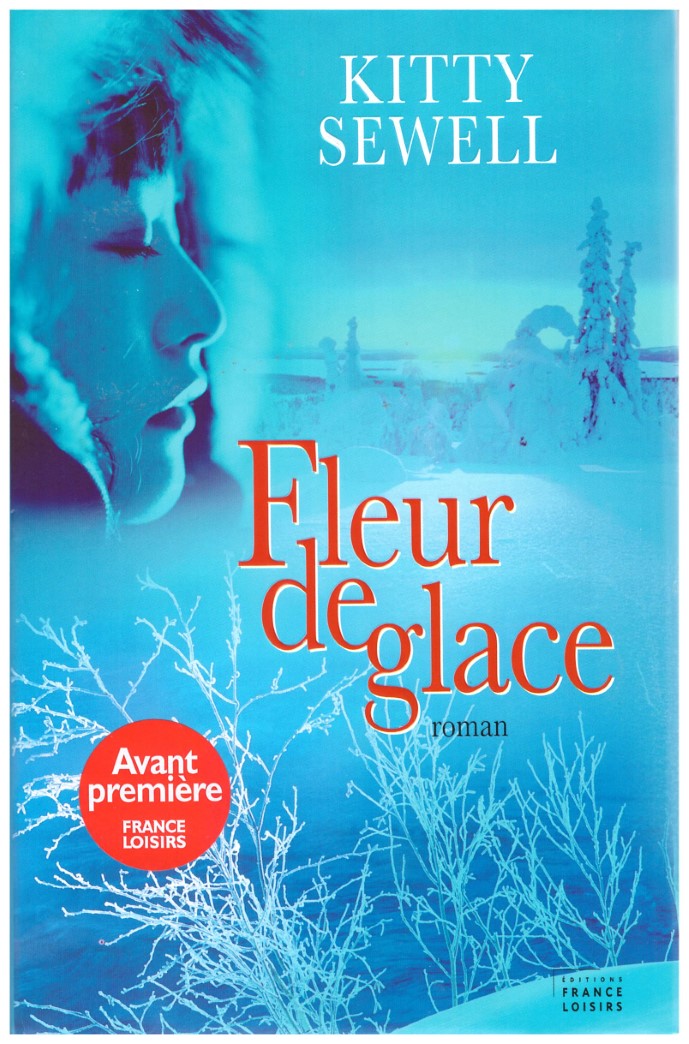 Livre Fleur de glace - Kitty Sewel (Livre d'occasion) - ISBN 2298000522