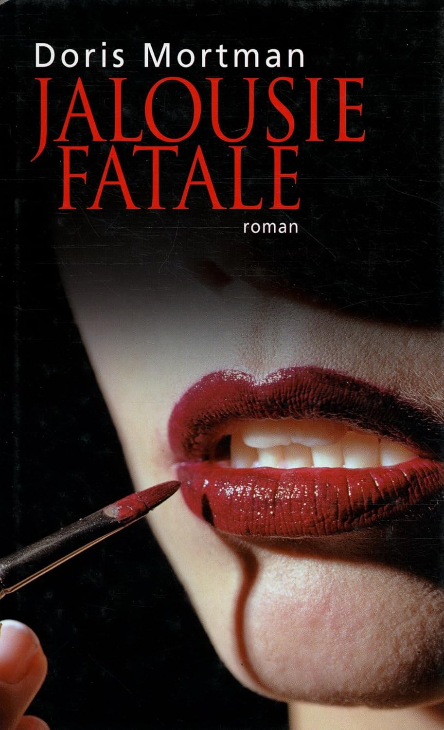 Livre Jalousie fatale - Doris Mortman (Livre d'occasion) - ISBN 2298002312