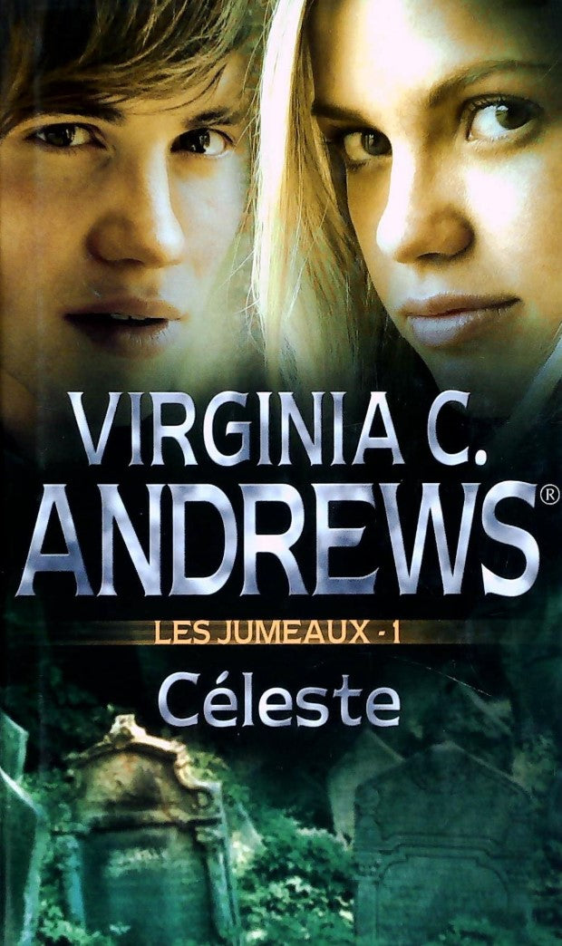 Livre Les jumeaux # 1 : Céleste (Virginia C. Andrews) (Livre d'occasion) - ISBN 2298003068