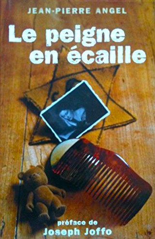 Livre Le peigne en écaille - Jean-Pierre Angel (Livre d'occasion) - ISBN 2298006555