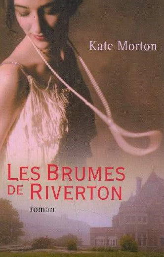 Livre Les brumes de Riverton (Kate Morton) (Livre d'occasion) - ISBN 2298007799