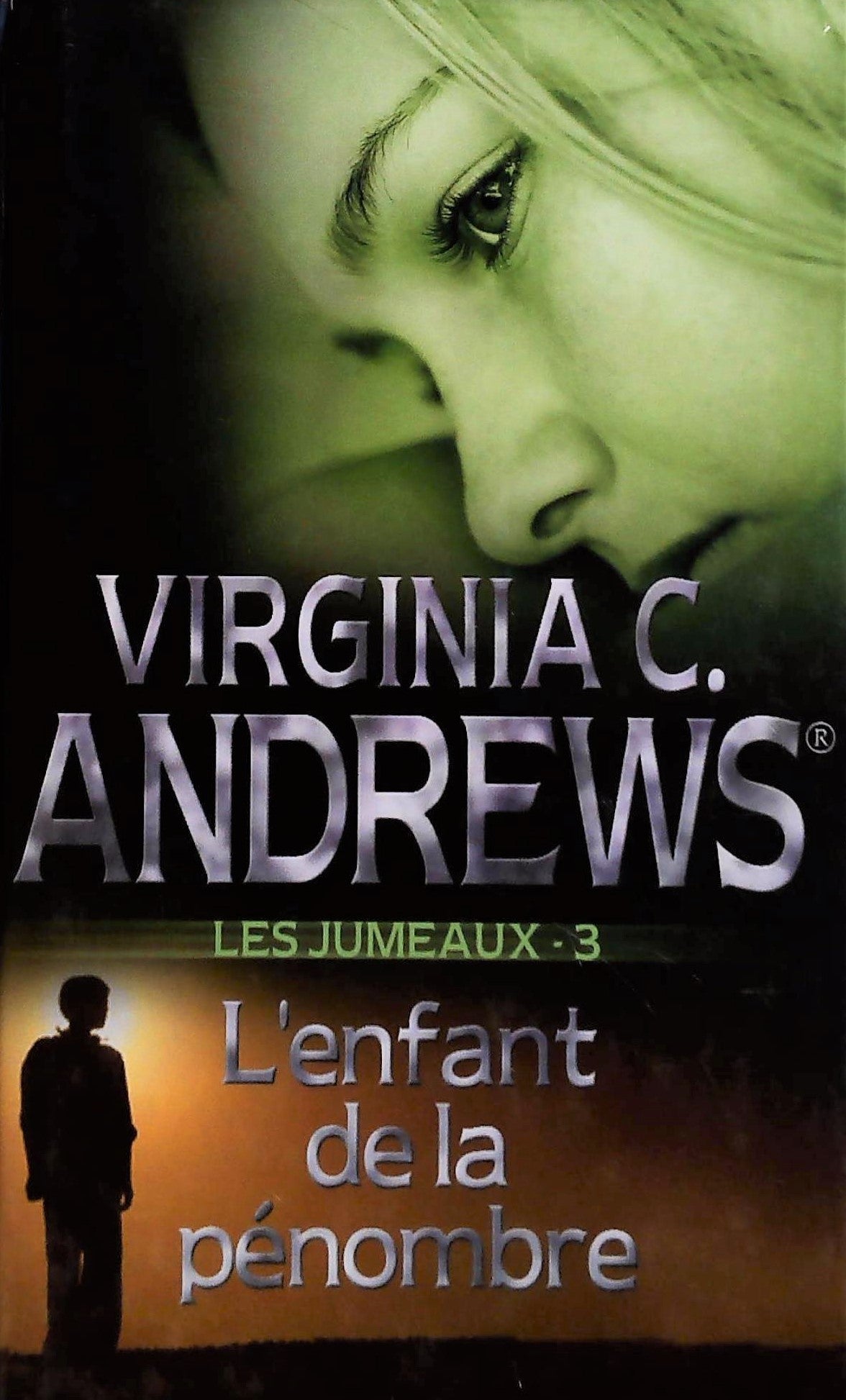 Livre L'enfant de la pénombre - Virginia C. Andrews (Livre d'occasion) - ISBN 2298008345