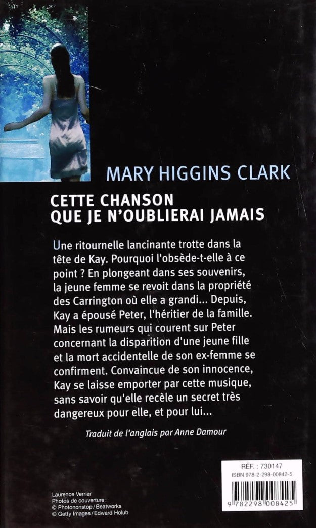 Livre Cette chanson que je n'oublierai jamais - Mary Higgins Clark (Livre d'occasion) - ISBN 2298...