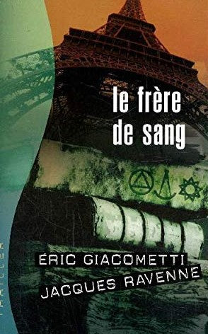 Livre Le frère de sang - Éric Giocometti (Livre d'occasion) - ISBN 2298010099