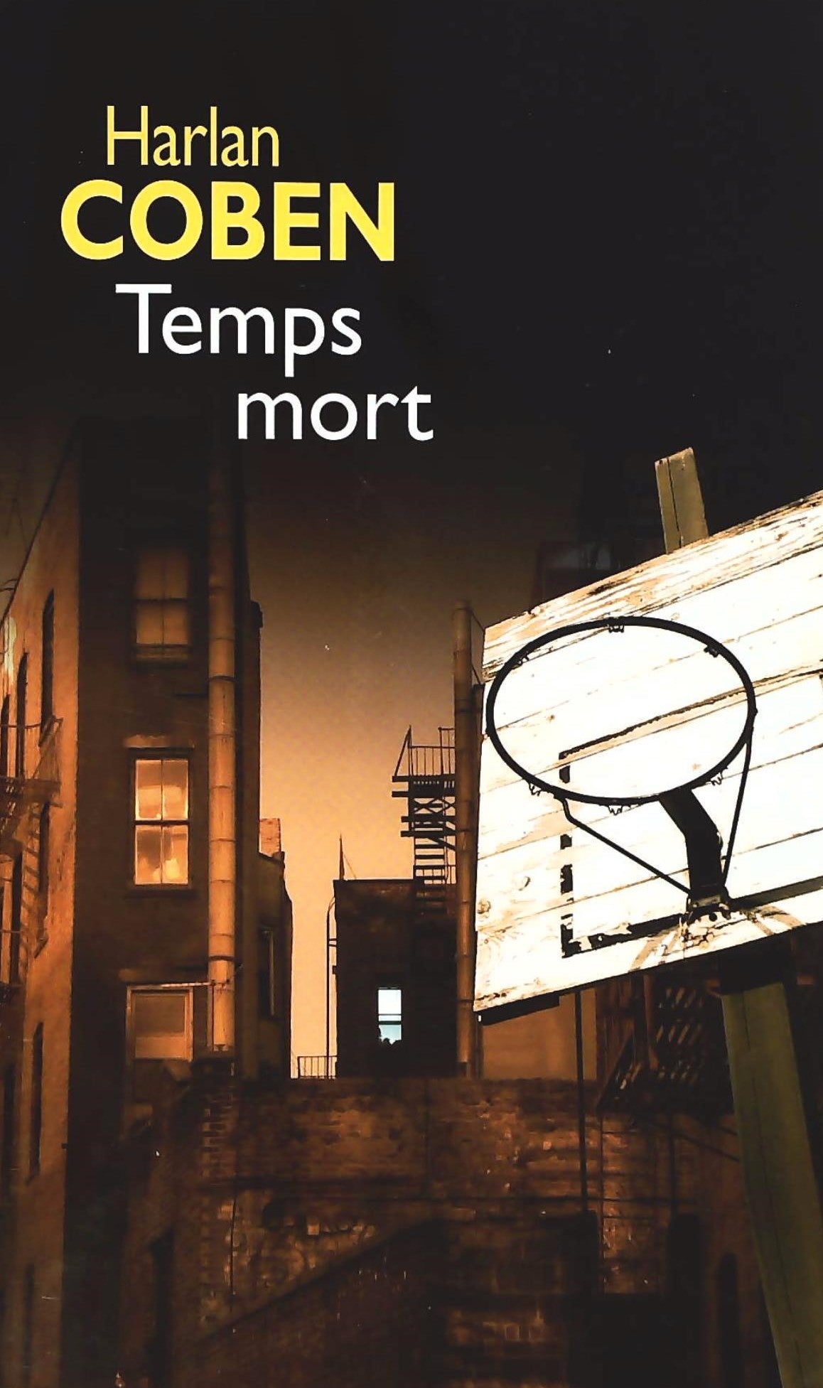 Livre Temps mort - Harlan Coben (Livre d'occasion) - ISBN 2298015414