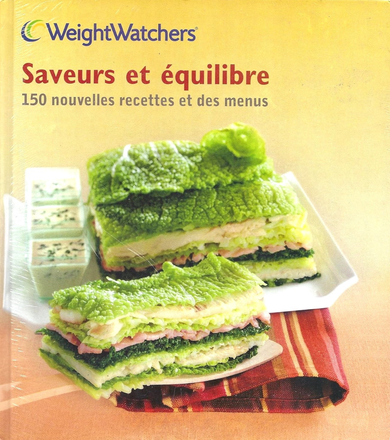 Livre Saveurs et équilibre : 150 nouvelles recettes et des menus (Weight Watchers) (Livre...