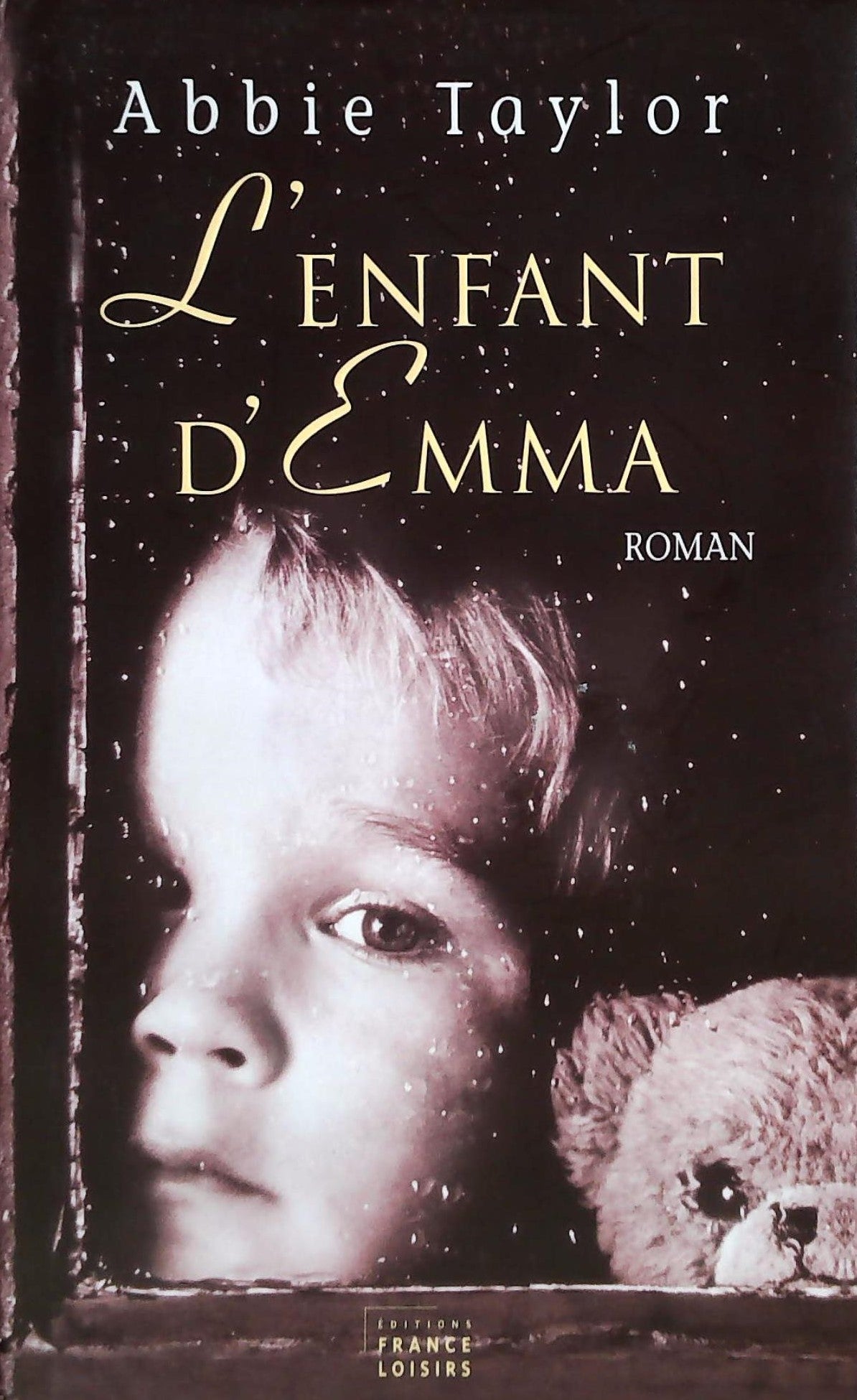 Livre L'enfant d'Emma - Abbie Taylor (Livre d'occasion)
