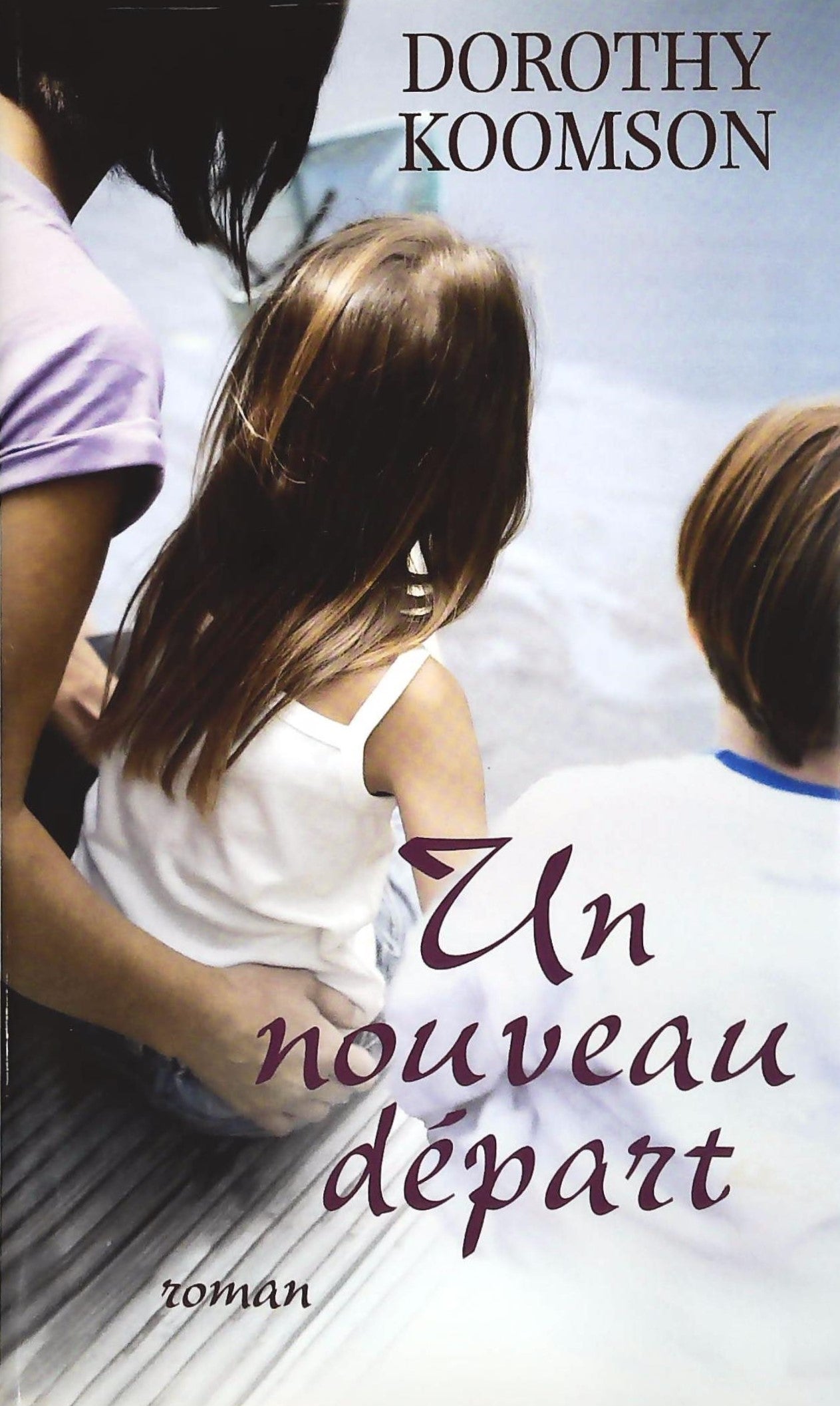 Livre Un nouveau départ - Dorothy Koomson (Livre d'occasion) - ISBN 229802409X