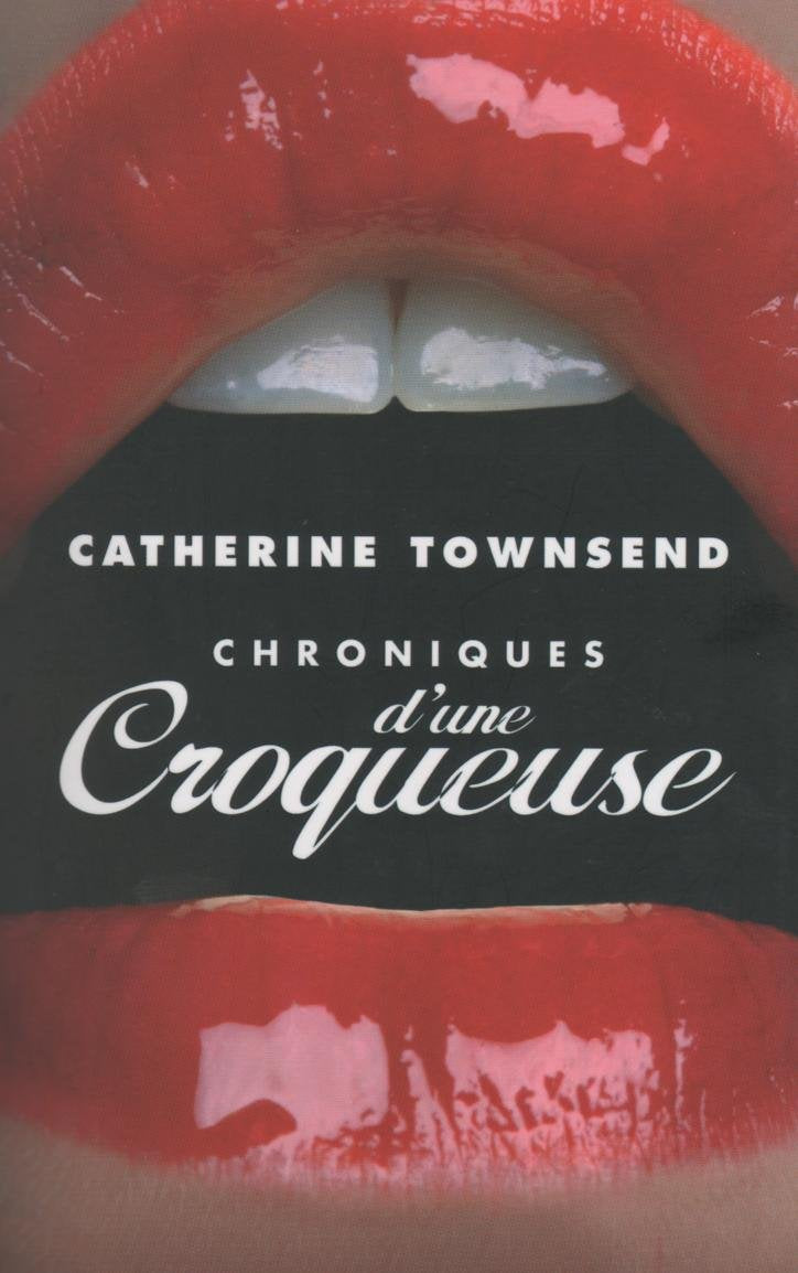 Livre Chroniques d'une croqueuse - Catherine Townsend (Livre d'occasion) - ISBN 2298024537