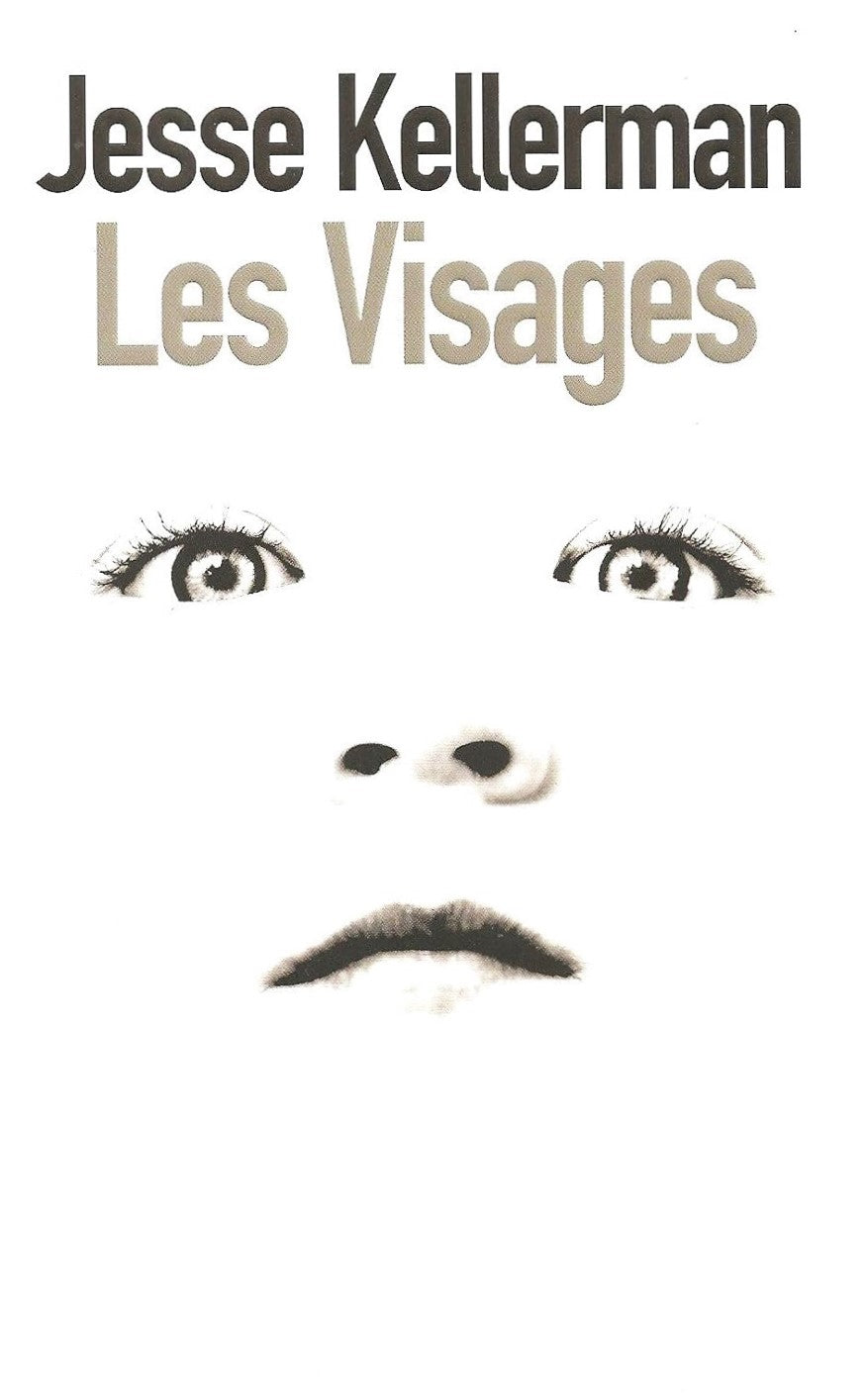 Les visages - Jesse Kellerman