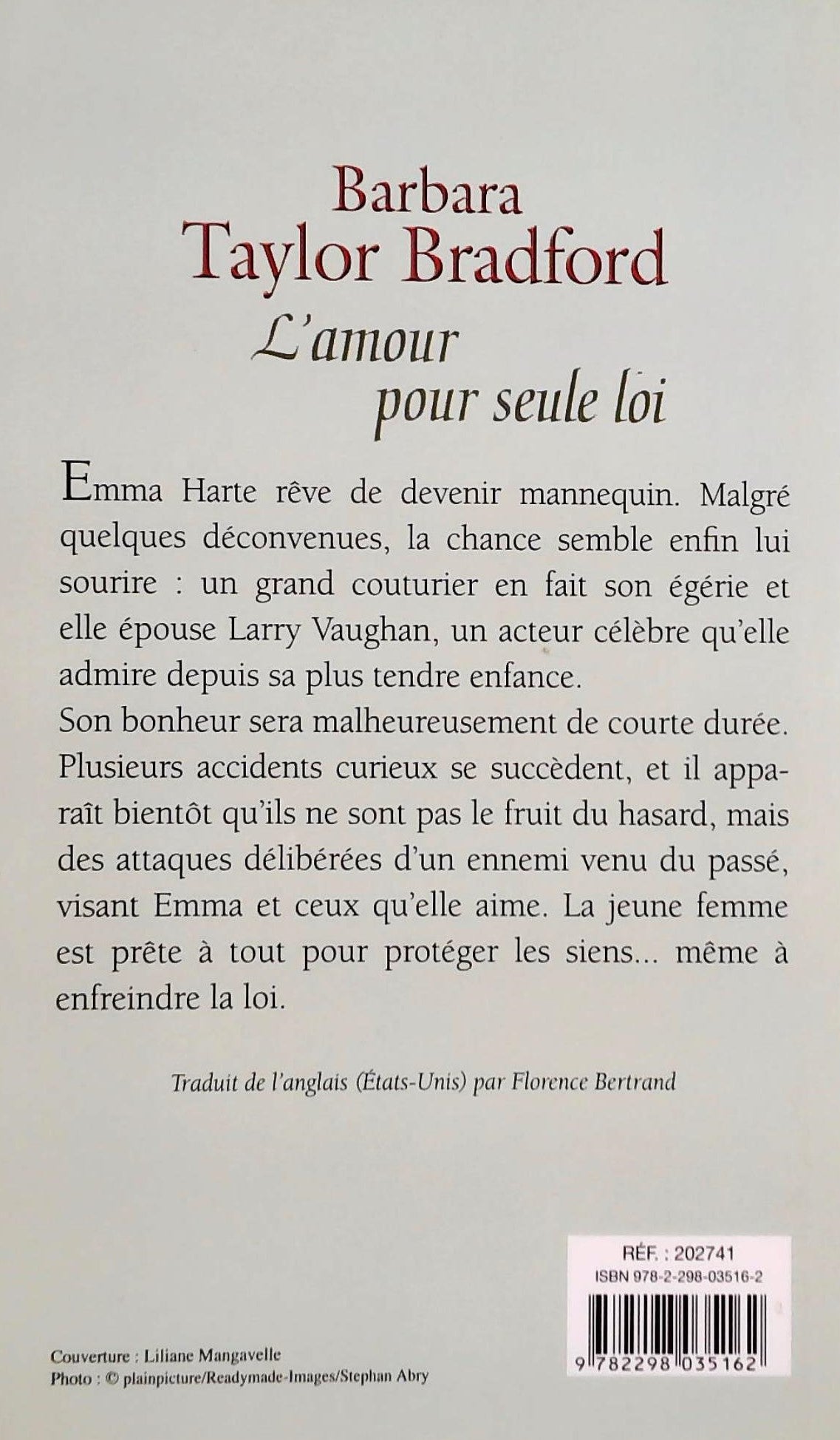 L'amour pour seule loi (Barbara Taylor Bradford)