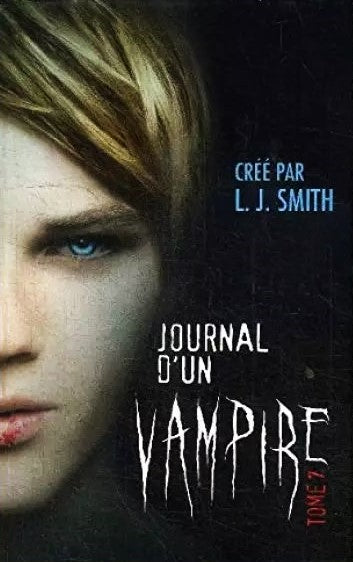 Journal d'un vampire # 7 - L.J. Smith