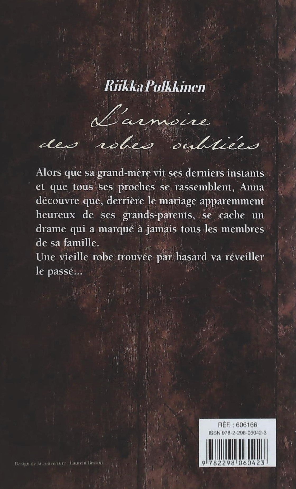 Livre L'armoire des robes oubliées - Riikka Pulkkinen (Livre d'occasion)