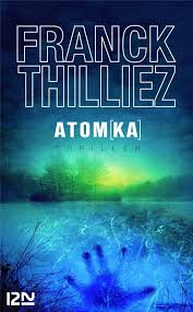 Atom(ka) - Franck Thilliez