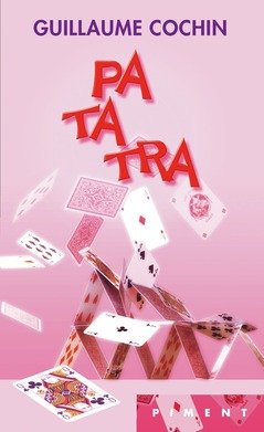 Livre Patatra - Guillaume Cochin (Livre neuf) - ISBN 229807738X