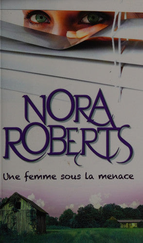 Livre Une femme sous la menace (Nora Roberts) (Livre d'occasion) - ISBN 2298079536