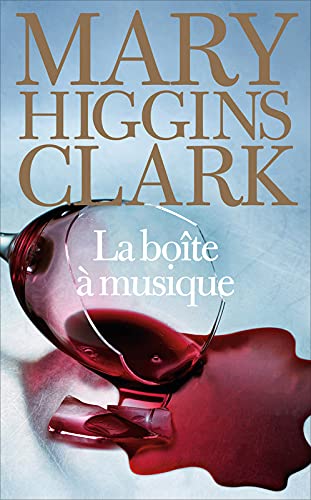 La boîte à musique - MAry Higgings Clark