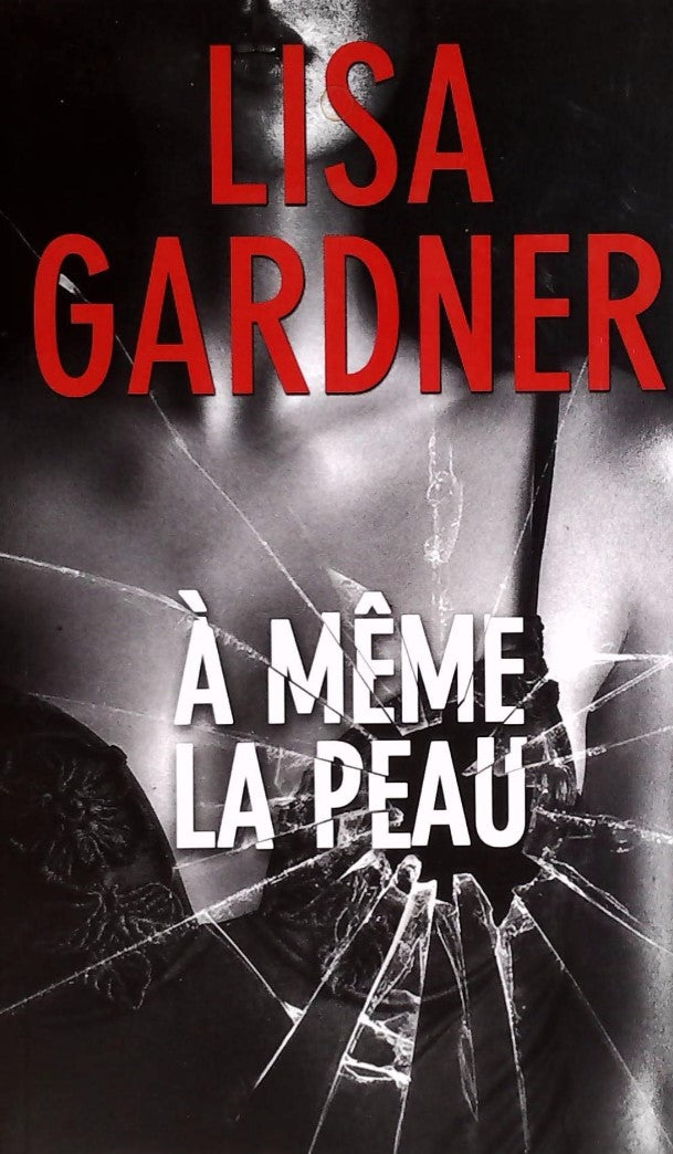 Livre ISBN 2298126046 À même la peau (Lisa Garder)