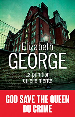 La punition qu'elle mérite - Elizabeth George