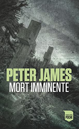 Livre Mort imminente - Peter James (Livre neuf) - ISBN 2298163979