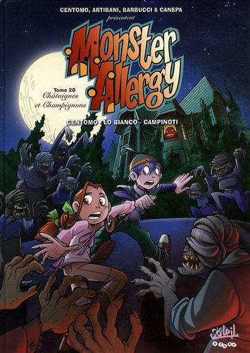 Monster Allergy # 20 : Châtaignes et champignons - Centomo