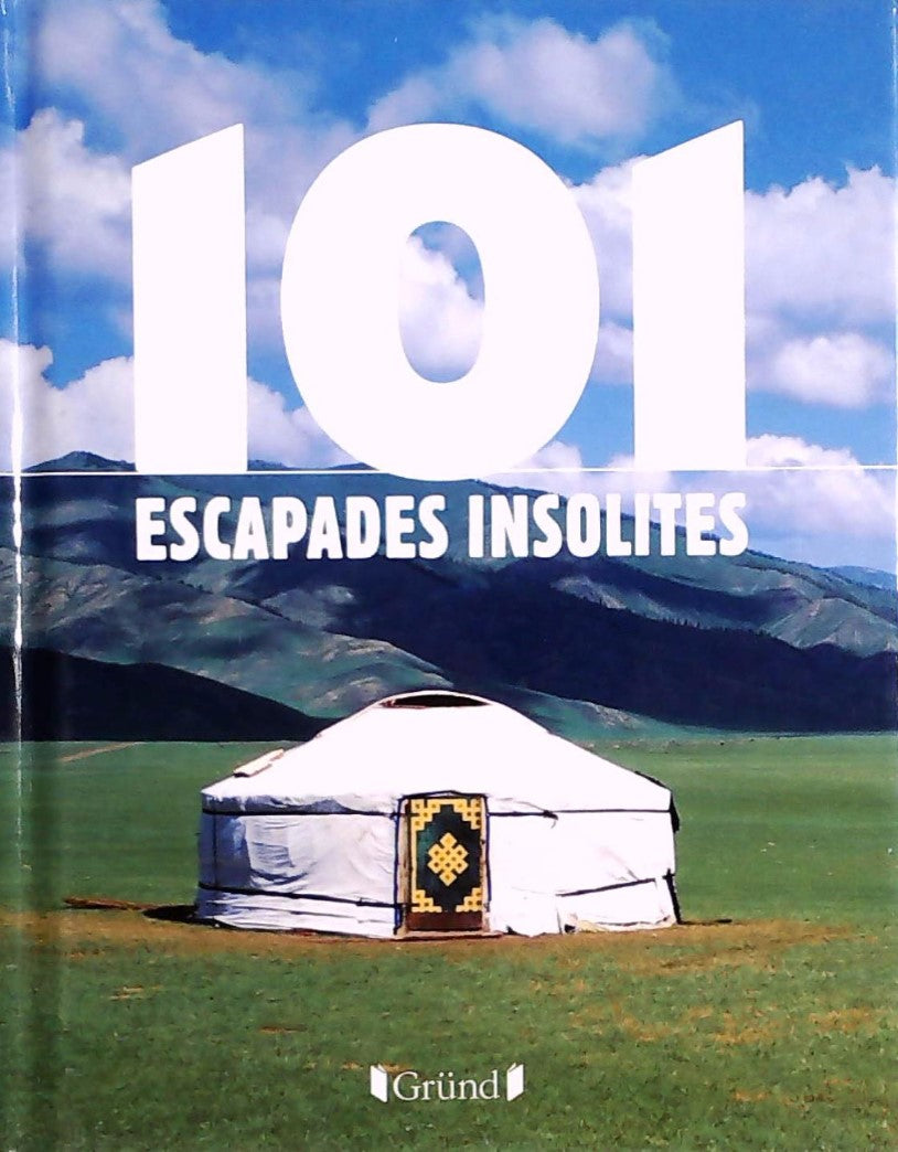 Livre 101 escapades insolites - Collectif (Livre d'occasion) - ISBN 2324001519