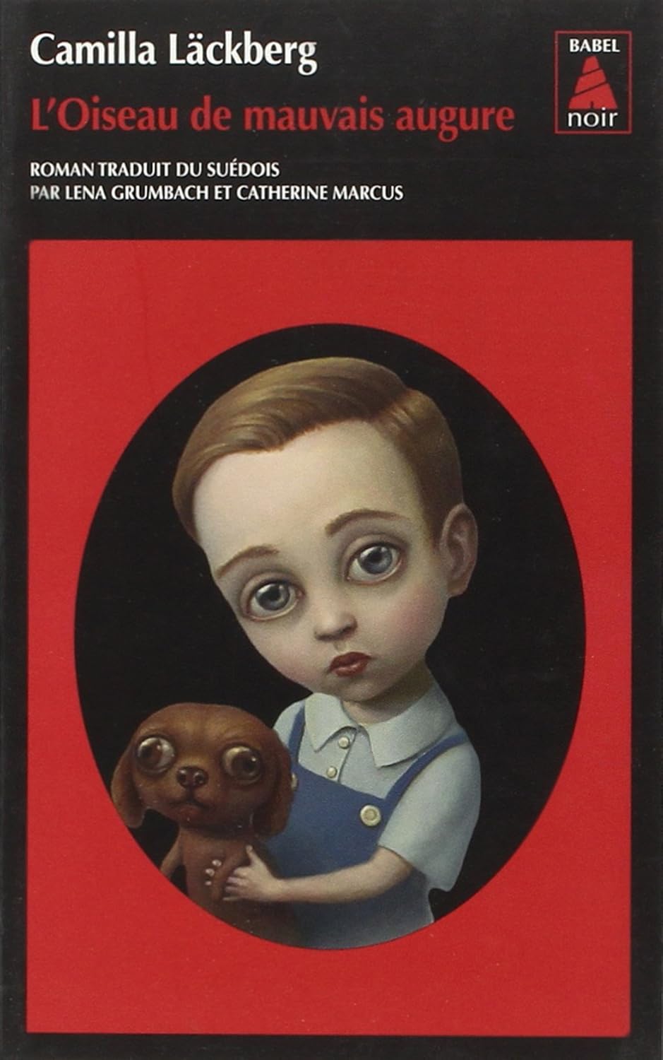 L'oiseau de mauvais augure - Camilla Läckberg