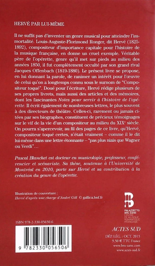 Livre Hervé par lui-même : Écrits du père de l'opérette - Pascal Blanchet (Livre d'occasion) - IS...