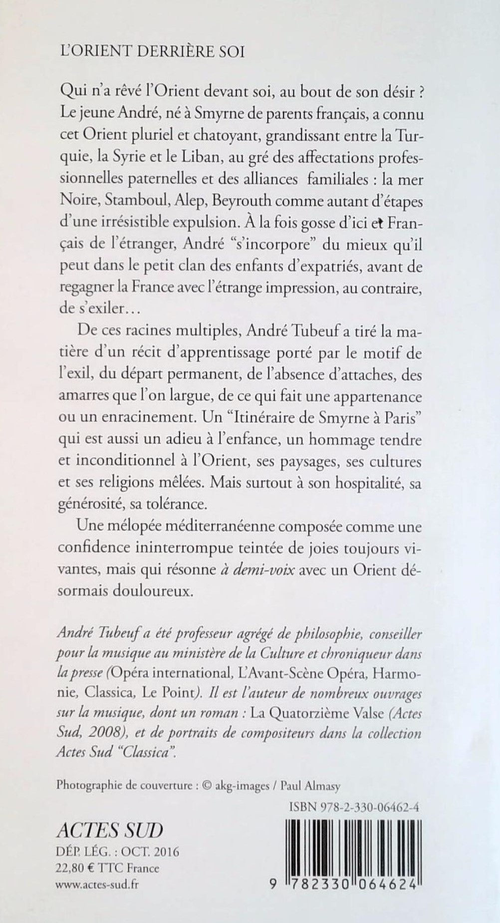 Livre L'Orient derrière soi - André Tubeuf (Livre neuf) - ISBN 2330064624