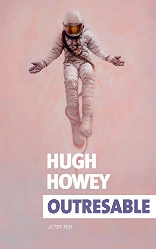 Livre ISBN 2330117914 Outresable (Hugh Howey)