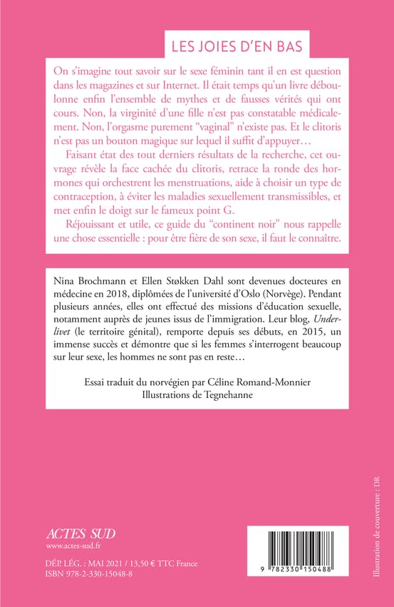 Livre Les joies d'en bas : Tout sur le sexe féminin - Nina Brochmann (Livre neuf)