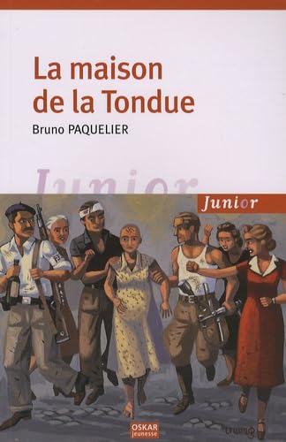 La maison de la Tondue - Bruno Paquelier