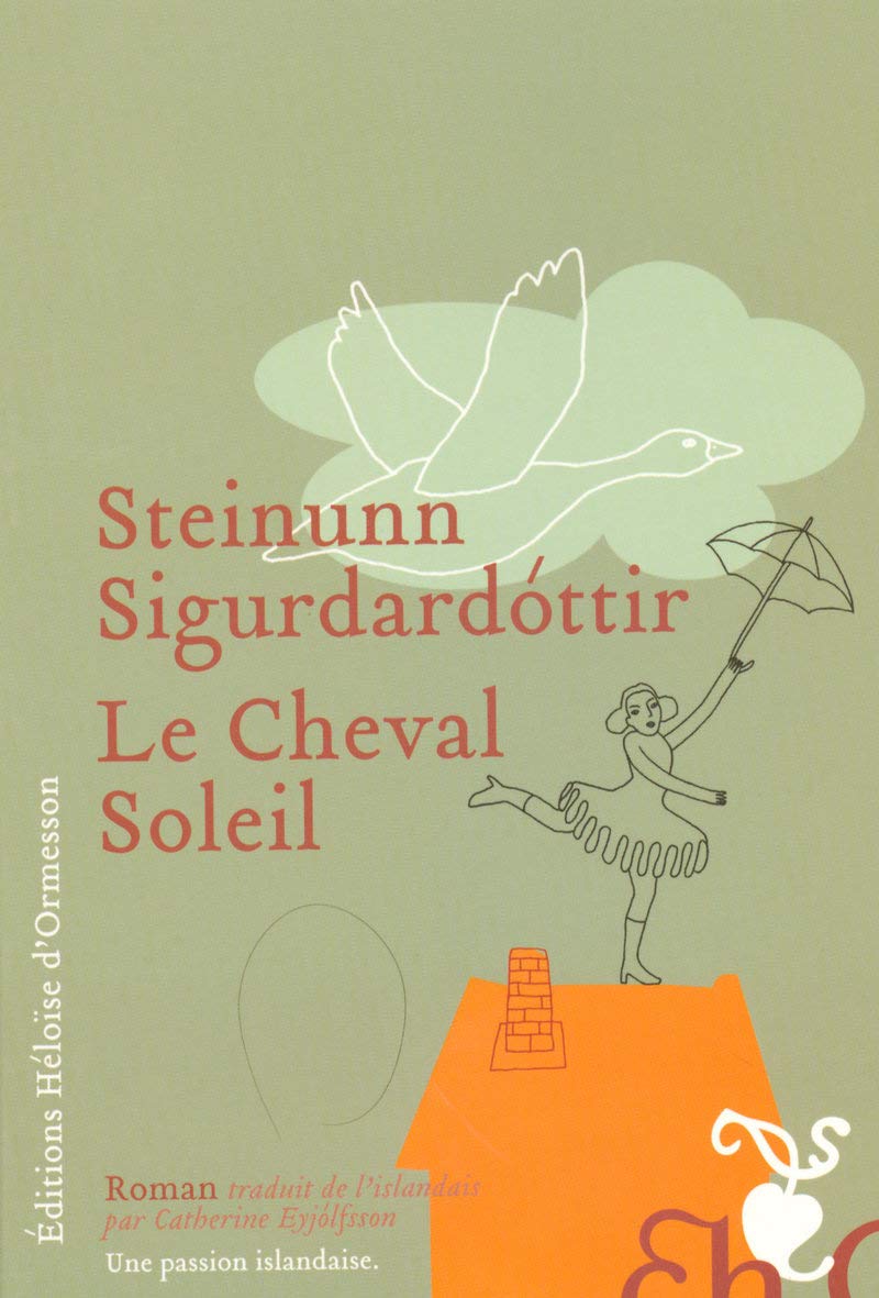 Livre Le cheval soleil - Steinunn Sigurdardottir (Livre d'occasion) - ISBN 2350870804