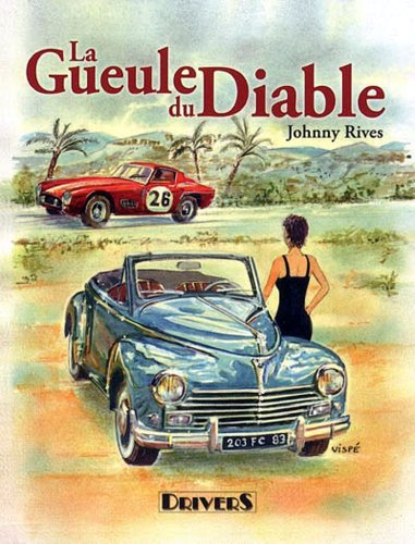 Livre La gueule du diable - Johnny Rives (Livre d'occasion) - ISBN 2351240049