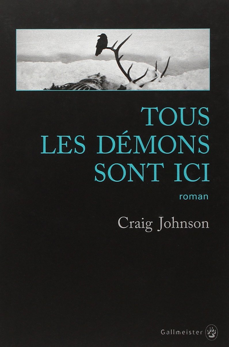 Livre ISBN 2351780841 Tous les démons sont ici (Craig Johnson)