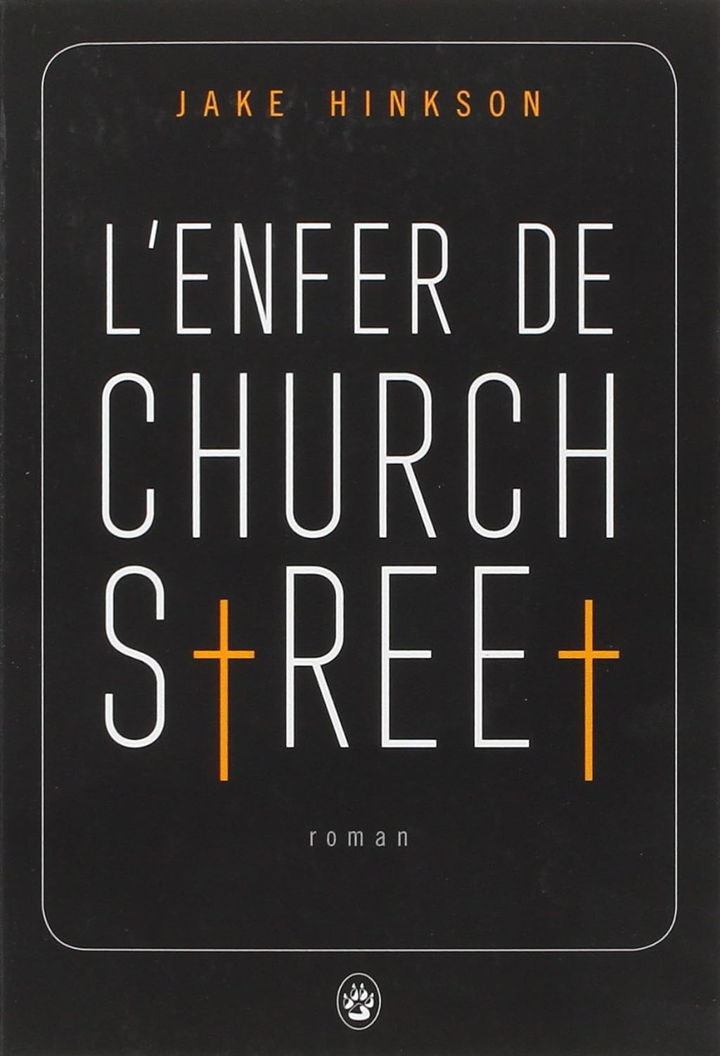 Livre L'enfer de Church Street - Jake Hinkson (Livre d'occasion) - ISBN 2351780876