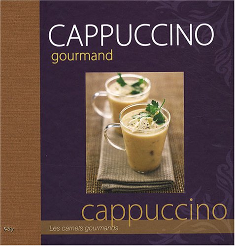 Livre Cappucino gourmand - Collectif (Livre neuf)