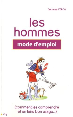 Livre Les hommes : Mode d'emploi (Servane Vergy) (Livre d'occasion) - ISBN 2352884209