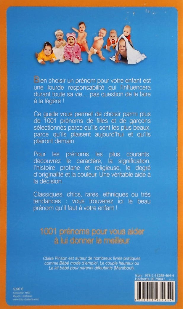 Livre 1001 Plus Beaux Prénoms - Claire Pinson (Livre d'occasion) - ISBN 2352884640