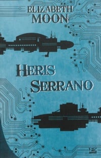 Livre Heris Serrano - Elizabeth Moon (Livre d'occasion) - ISBN 2352946530