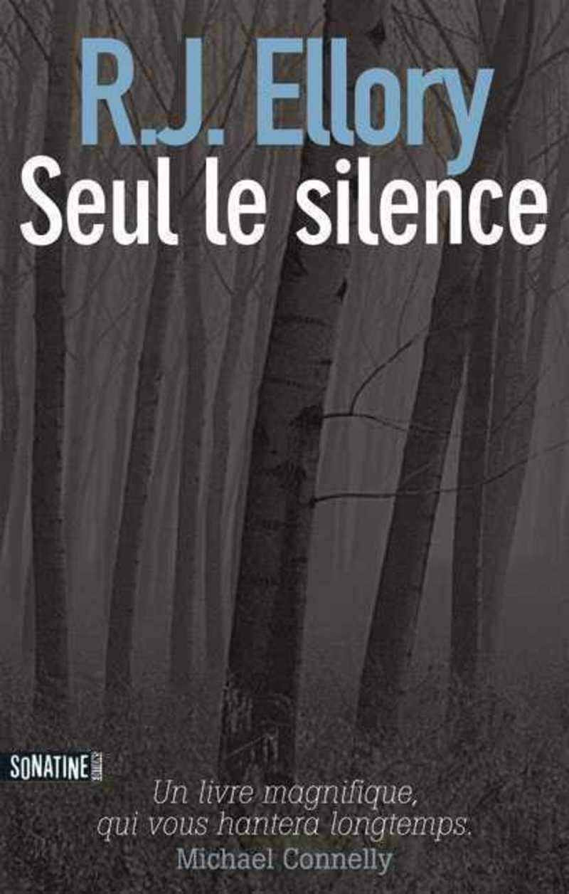 Livre Seul le silence - R.J Ellory (Livre d'occasion) - ISBN 235584013X