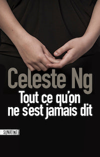Livre Tout ce qu'on ne s'est jamais dit (Celeste Ng) (Livre d'occasion) - ISBN 2355843678