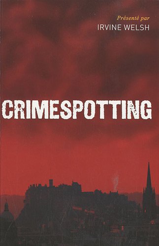 Livre Crimespotting - Irvine Welsh (Livre d'occasion) - ISBN 2357260475