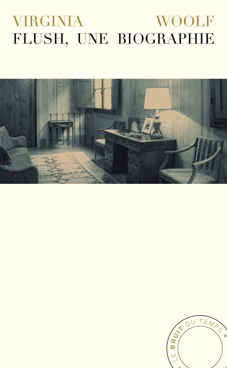 Flush : Une biographie - Virginia Woolf