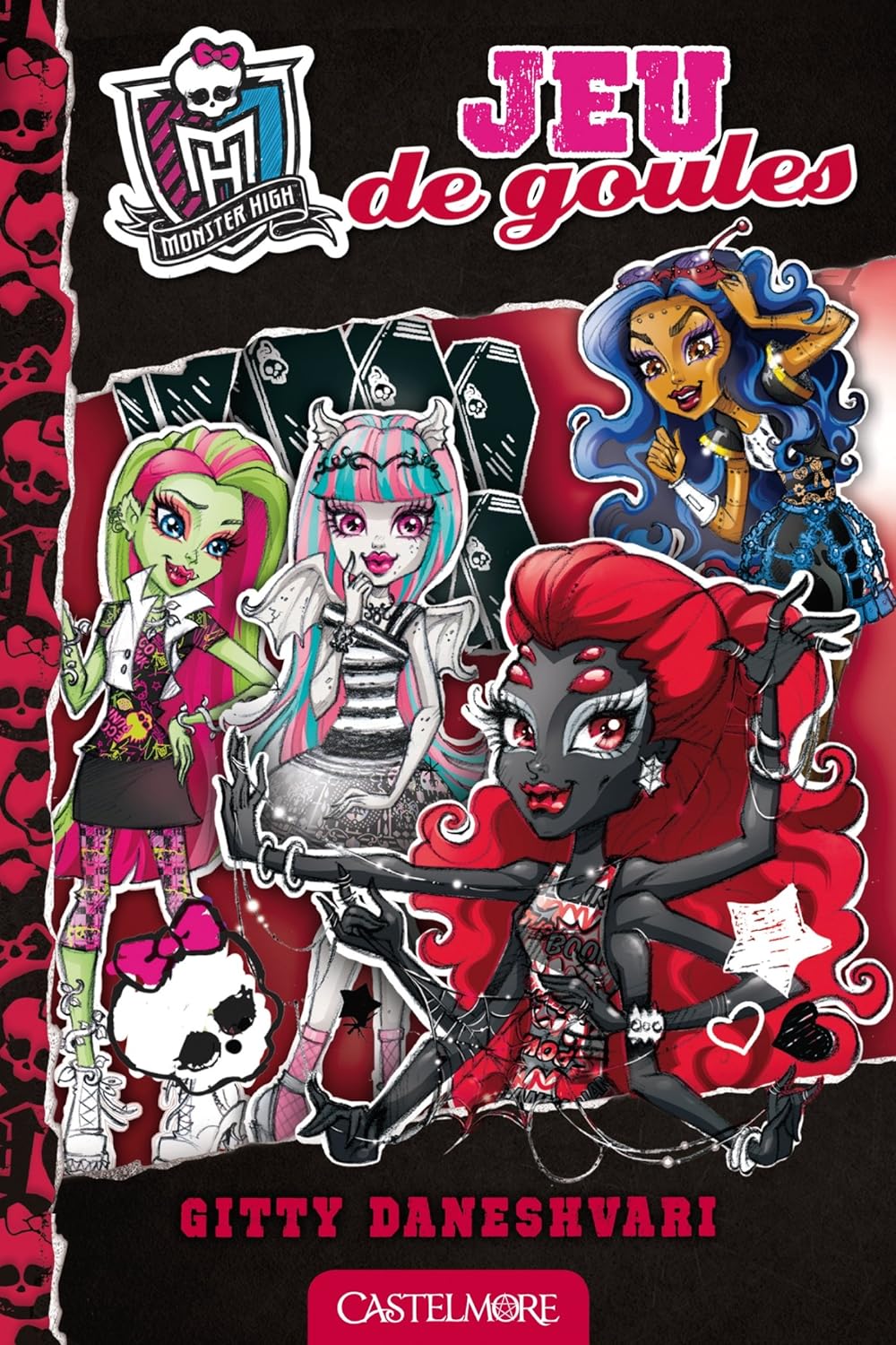 Monster High # 4 : Jeu de goules - Gitty Daneshvari