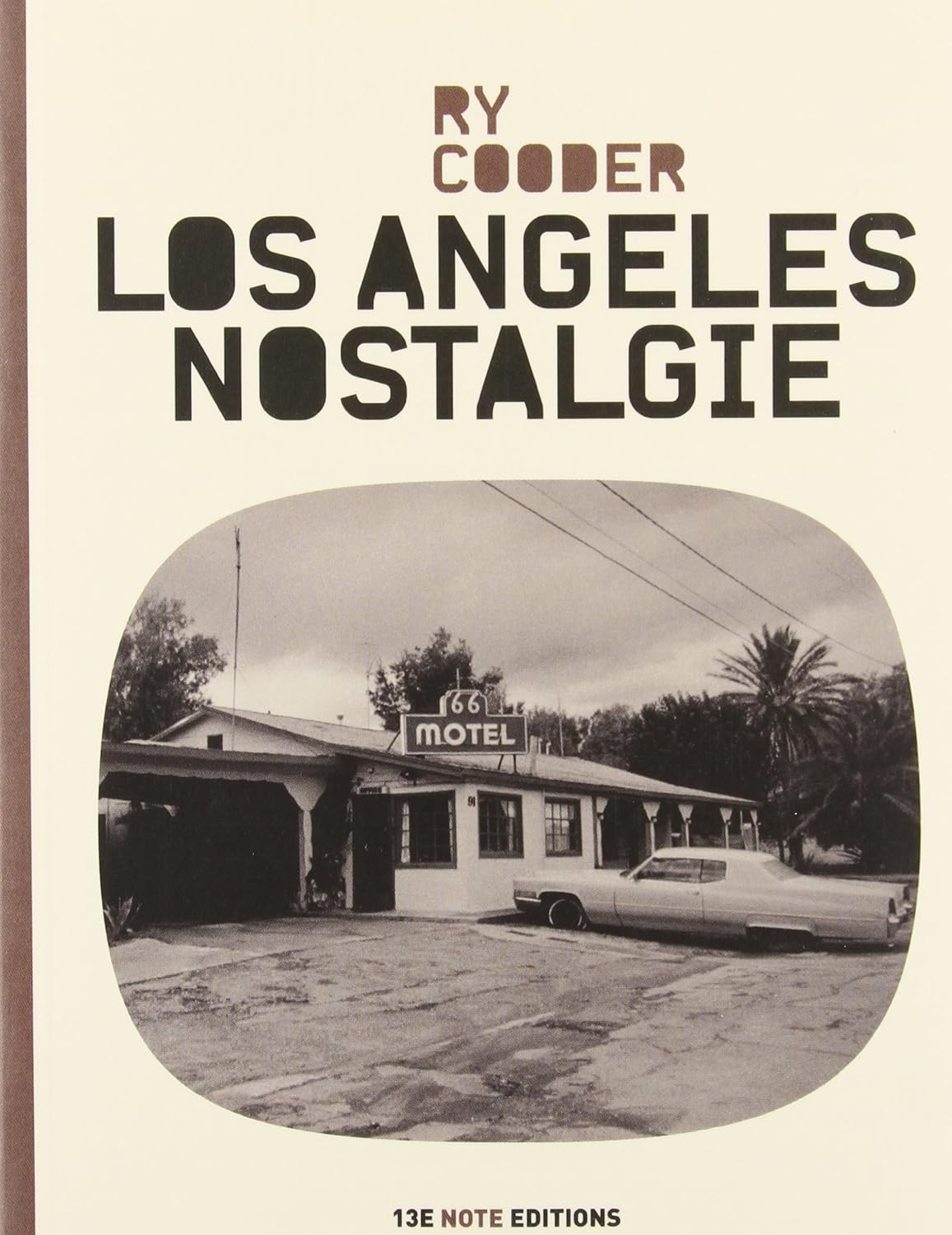 Livre Los Angeles nostalgie - Ry Cooder (Livre d'occasion) - ISBN 2363740513