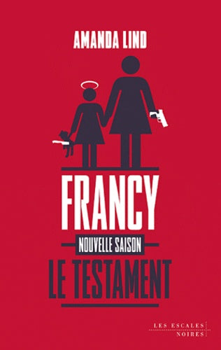 Livre Le testament de Francy - Amanda Lind (Livre d'occasion) - ISBN 2365690041