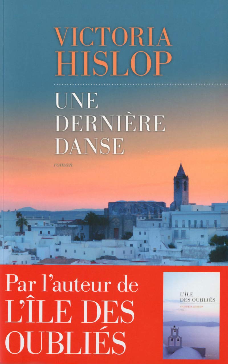 Livre Une dernière danse - Victoria Hislop (Livre d'occasion) - ISBN 2365690874